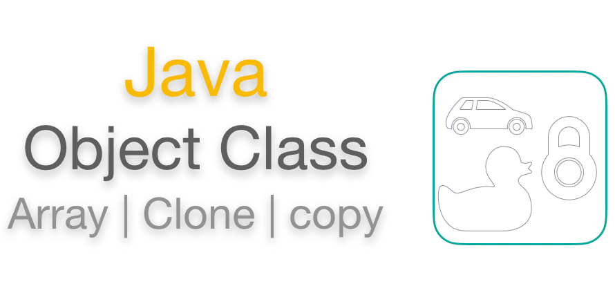 Java Object Class Array Clone Copy