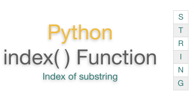 Python String Index Function Get Index Of Substring EyeHunts